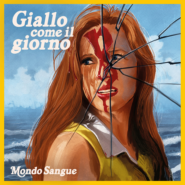 Album Cover: Mondo Sangue - Giallo come il giorno